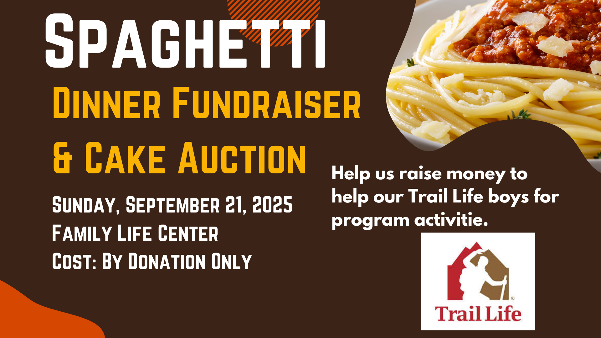 Spaghetti Dinner & Cake Auction