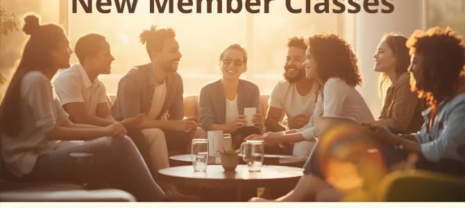 New Members Classes Begin Sunday, March 1