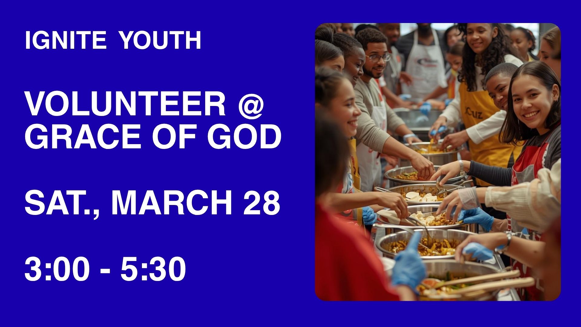 Youth to Serve at Grace of God Saturday, March 28