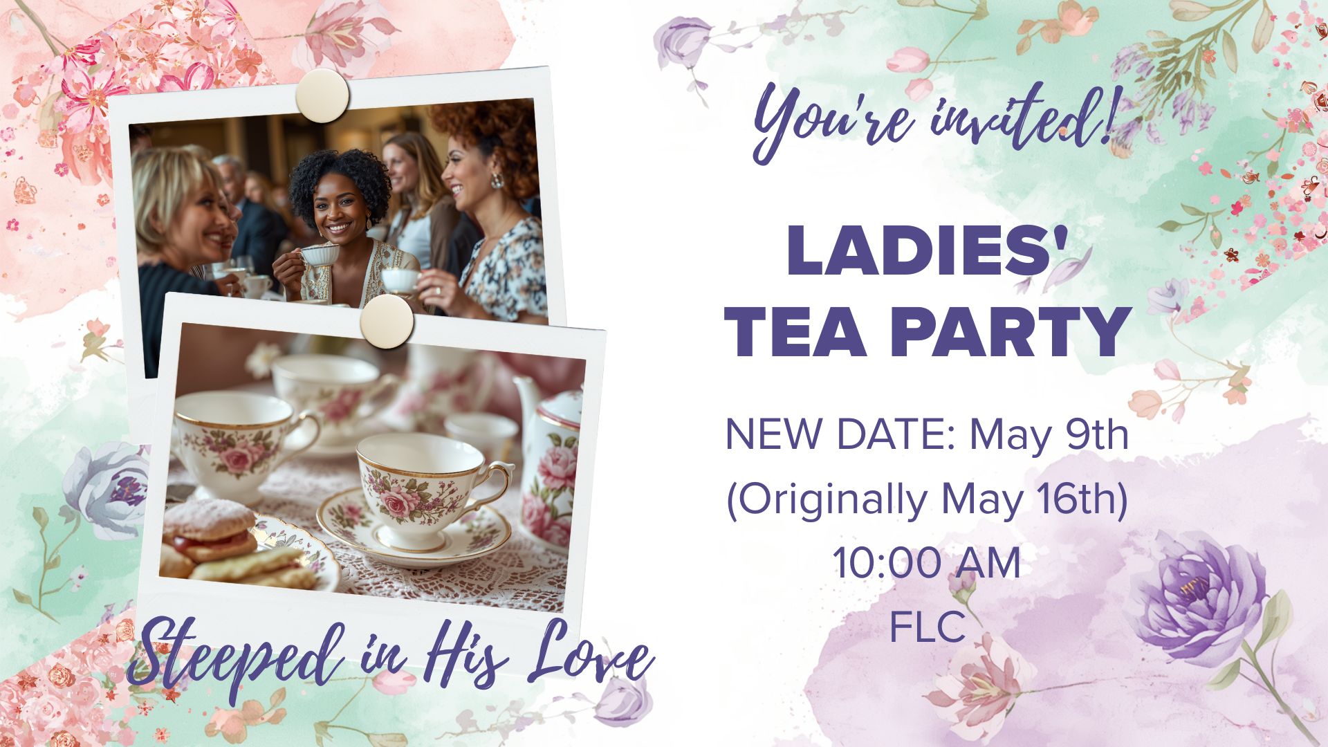 Ladies Tea Party May 9 at 10am in FLC