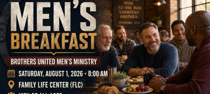 Men’s Breakfast – August 1 at 8:00 AM in the FLC