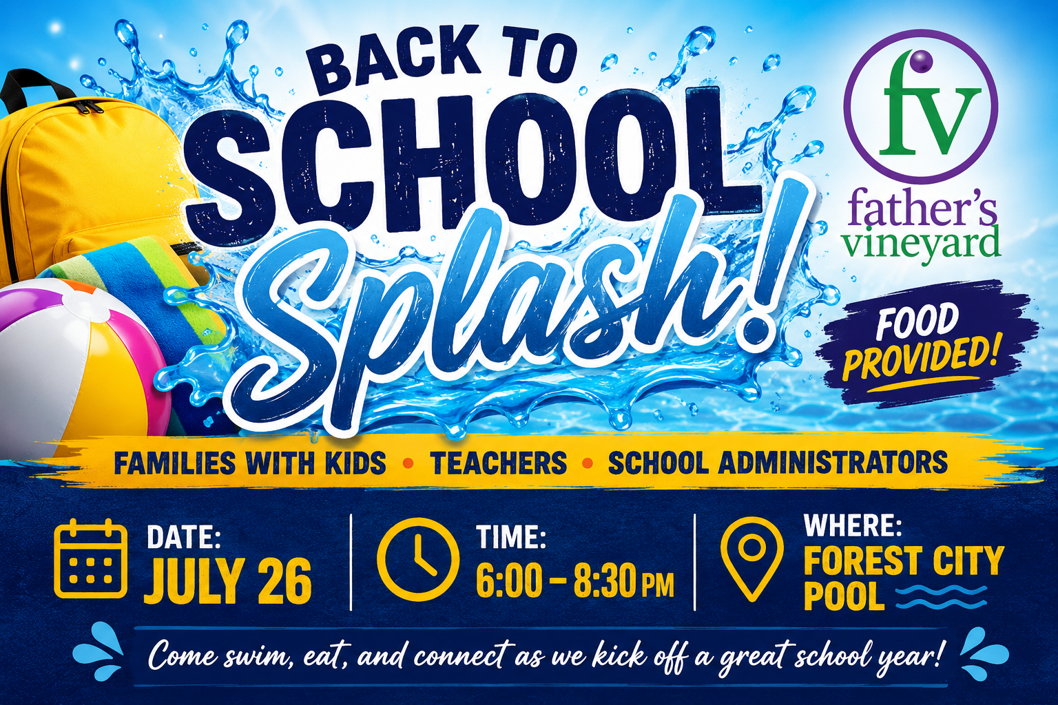 Back to School Splash at Forest City Pool | July 26 6:00pm – 8:30pm