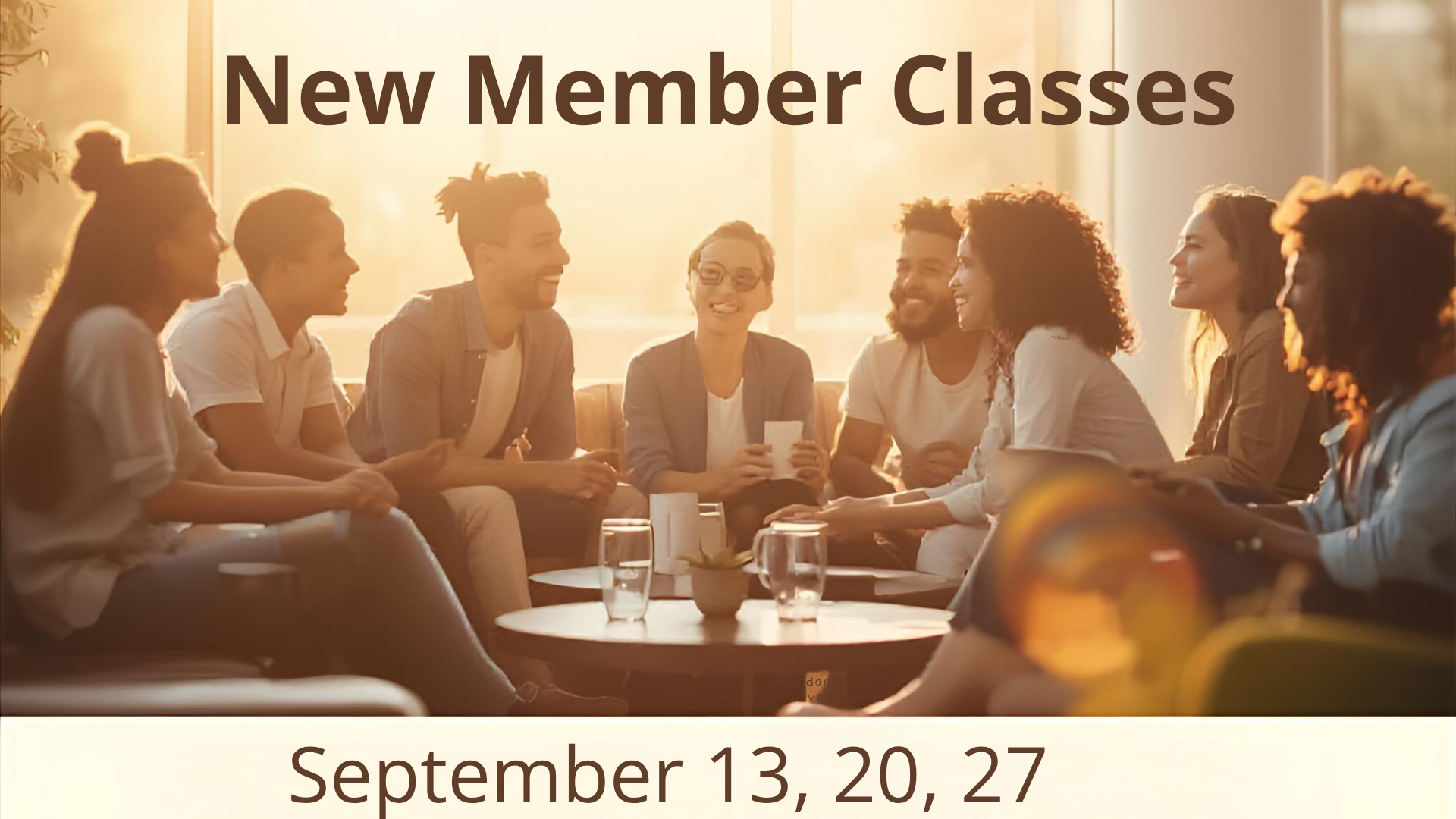 🍇 NEW MEMBERS CLASS — FATHER’S VINEYARD 🍇
