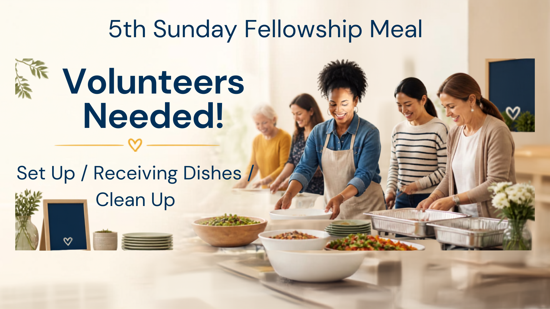Sisters in Vine Service Opportunity: 5th Sunday Fellowship Meal